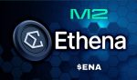M2 Capital Invests $20M In Ethena’s ENA Token | 3.0 TV