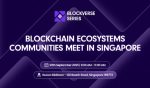 Blockverse Series: Blockchain Ecosystems Communities Meet in Singapore