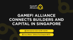 GameFi Alliance Connects Builders and Capital in Singapore