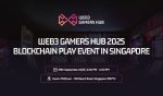 Web3 Gamers Hub 2025: Blockchain Play Event in Singapore