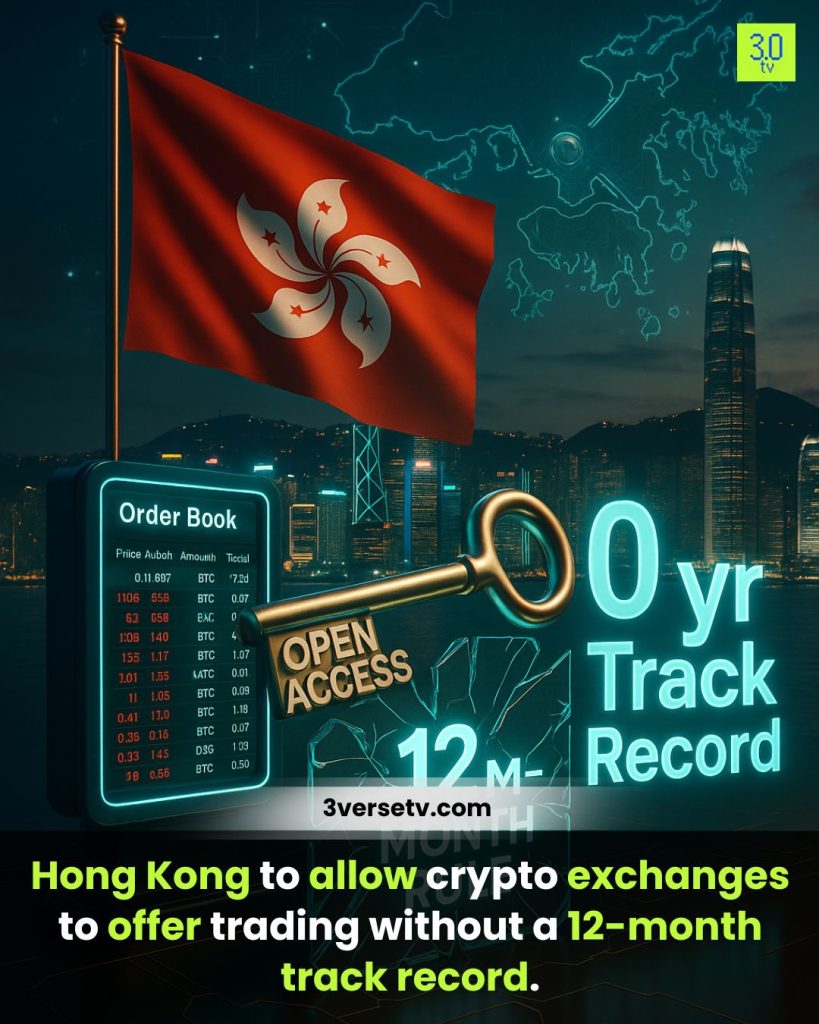 Hong Kong to allow crypto exchanges to offer trading without a 12-month track record