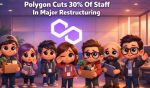 Polygon Cuts 30% of Staff in Major Restructuring | 3verseTV