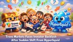 Trove Markets Faces Investor Backlash After Sudden Shift From Hyperliquid | 3verseTV