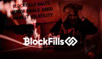 BlockFills Halts Withdrawals Amid Market Volatility