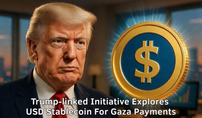 Trump-linked Initiative Explores USD Stablecoin For Gaza Payments