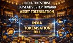 India Takes First Legislative Step Toward Asset Tokenisation