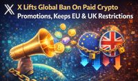 X Lifts Global Ban On Paid Crypto Promotions, Keeps EU & UK Restrictions