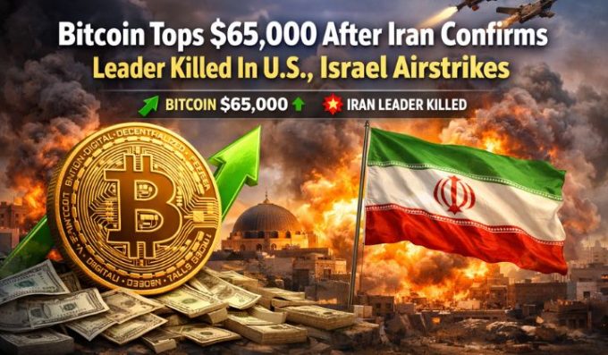 Bitcoin Tops $65,000 After Iran Confirms Leader Killed In U.S., Israel Airstrikes