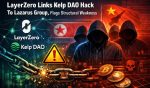 LayerZero Links Kelp DAO Hack To Lazarus Group, Flags Structural Weakness