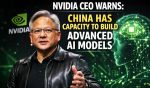 Nvidia CEO Warns China Has Capacity To Build Advanced AI Models