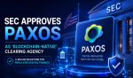 SEC Approves Paxos As ‘Blockchain-native’ Clearing Agency