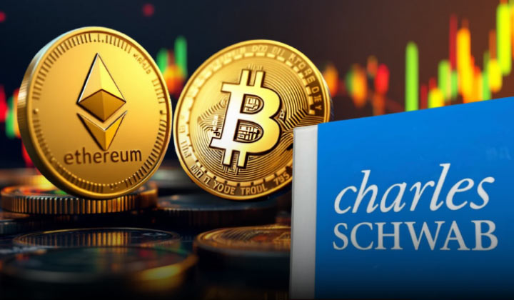 Charles Schwab Launches Direct Bitcoin & Ethereum Trading