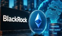 BlackRock Plans Tokenized Money-market Funds On Ethereum
