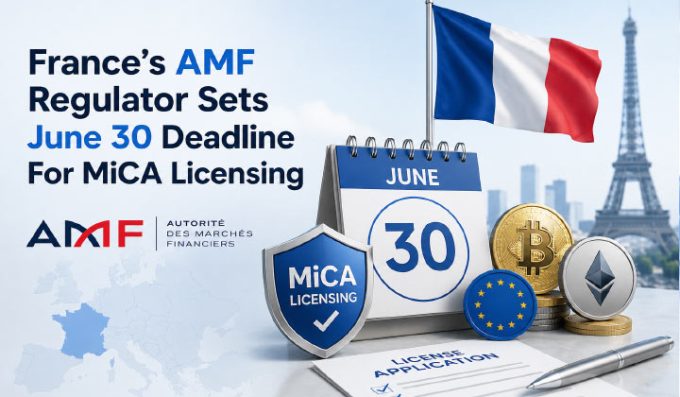 France's AMF Regulator Sets June 30 Deadline For MiCA Licensing