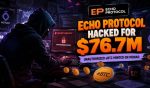 Echo Protocol Breach Leads To $76.7M Unauthorized eBTC Mint On Monad