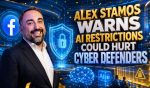 Former Facebook CSO Alex Stamos Warns AI Restrictions Could Hurt Cyber Defenders