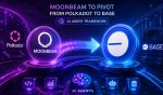Moonbeam To Pivot From Polkadot To Base, Unveils AI Agent Framework