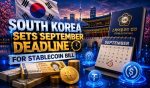 South Korea Sets September Deadline For Won Stablecoin Bill In Major Crypto Push