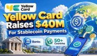 Yellow Card Raises $40 Million To Expand Stablecoin Payments For Banks Across 50+ Countries