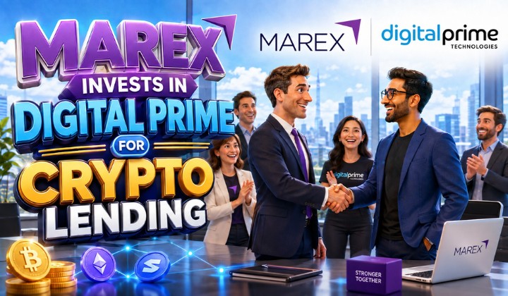 Marex Invests In Digital Prime To Grow Institutional Crypto Lending