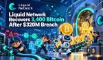 Liquid Network Recovers 3,400 Bitcoin After $320M Breach