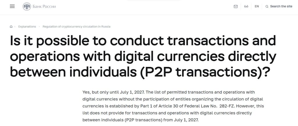 Russia To End Direct Peer-To-Peer Crypto Transactions In July 2027